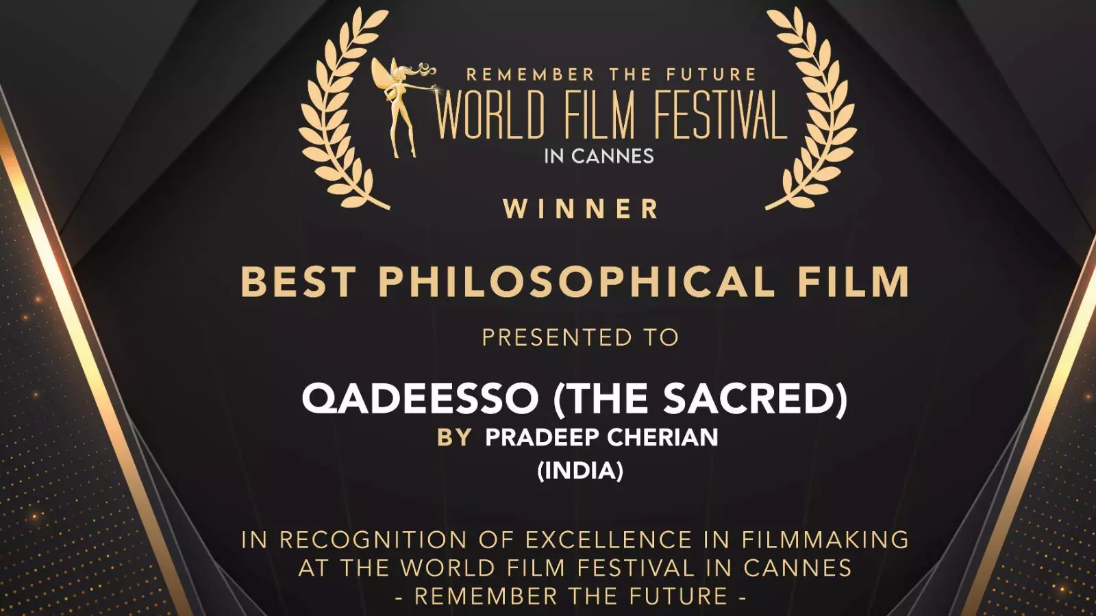 कान्स विश्व फिल्म महोत्सव में देश ने जीता ‘बेस्ट फिलॉसफी फिल्म’ का पुरस्कार