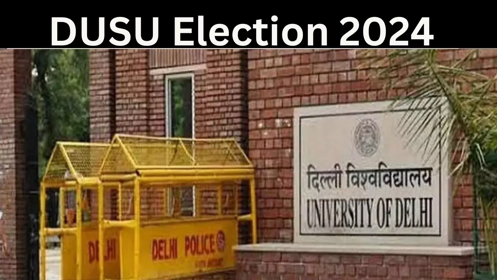 DUSU Election Result 2024: भारी सुरक्षा के बीच मतगणना जारी, 3 पदों पर ABVP चल रही आगे