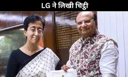 एलजी ने सीएम आतिशी को लिखा पत्र, लंबित 14 सीएजी रिपोर्ट को सदन में पेश करने की मांग
